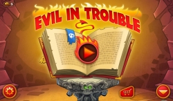 Evil In Trouble      