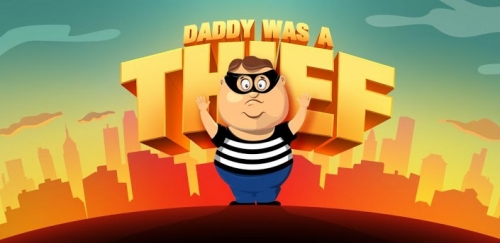 Daddy Was A Thief [+]