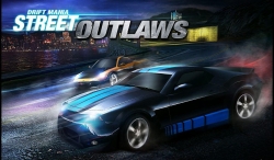 Drift Mania: Street Outlaws [+ ]