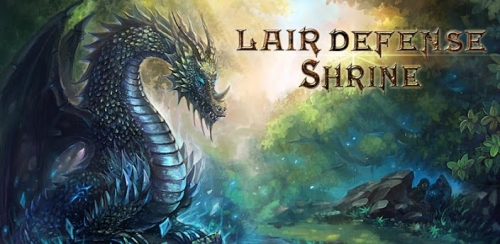Lair Defense: Shrine    .  
