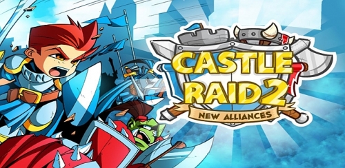 Castle Raid 2 - New alliances [+ ]