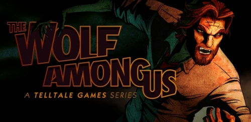The Wolf Among Us [ ]