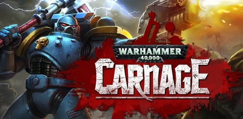 Warhammer 40,000: Carnage