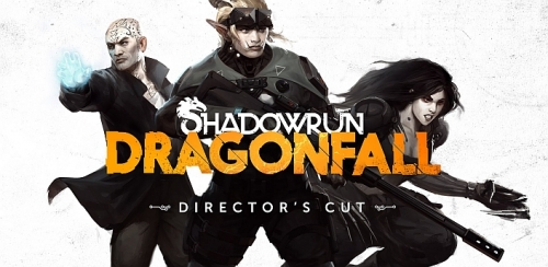 Shadowrun: Dragonfall - Director's Cut