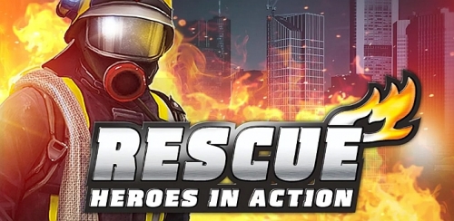 RESCUE: Heroes in Action
