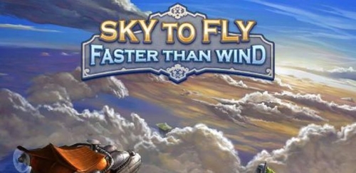Sky to Fly Faster Than Wind 3D