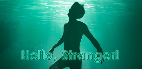 Hello, Stranger! (, !)