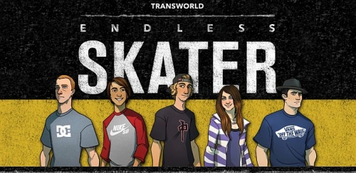 Transworld Endless Skater