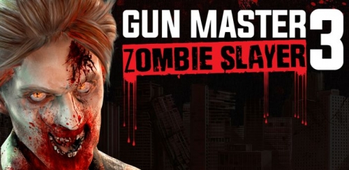 Gun Master 3: Zombie Slayer