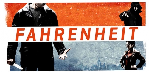 Fahrenheit: Indigo Prophecy [ ]