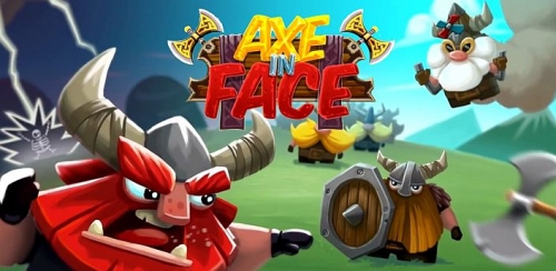 Axe in Face 2 [+]