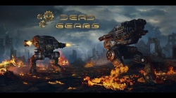 Dead Gears. The Beginning