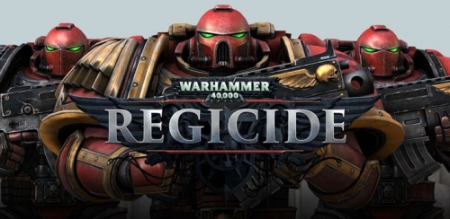 Warhammer 40,000: Regicide