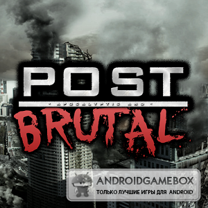 Post Brutal