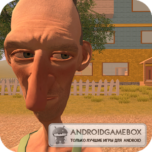 Angry Neighbor Hello from home